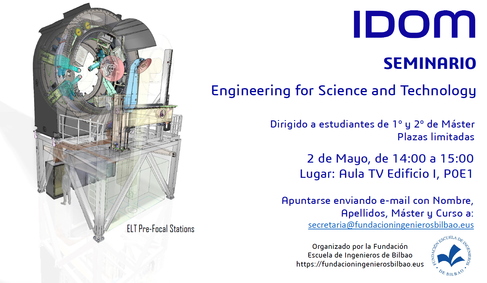 IDOM ADA imparte el seminario «Engineering for Science and Technology» a nuestros alumnos de Máster